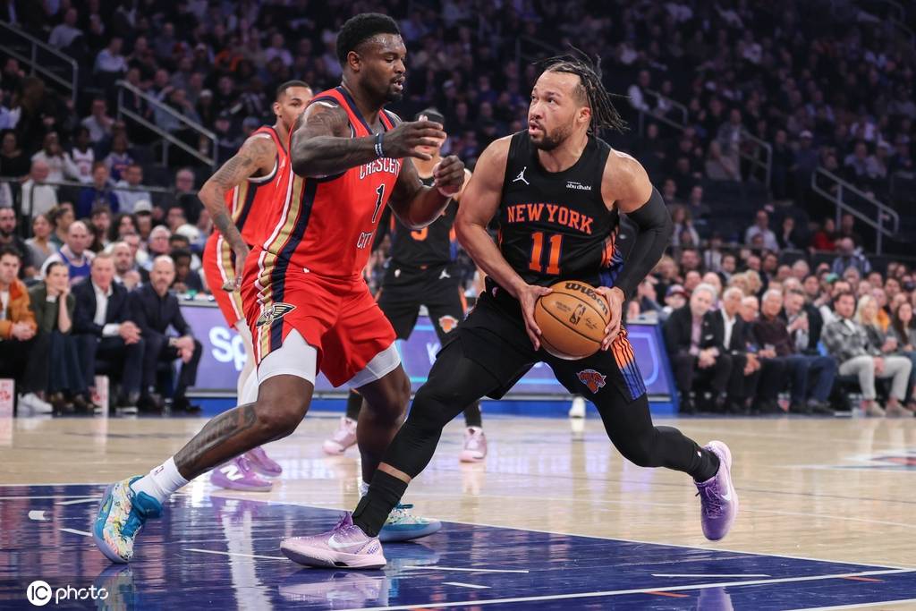 布伦森32+7唐斯21+14OG21分 尼克斯胜鹈鹕